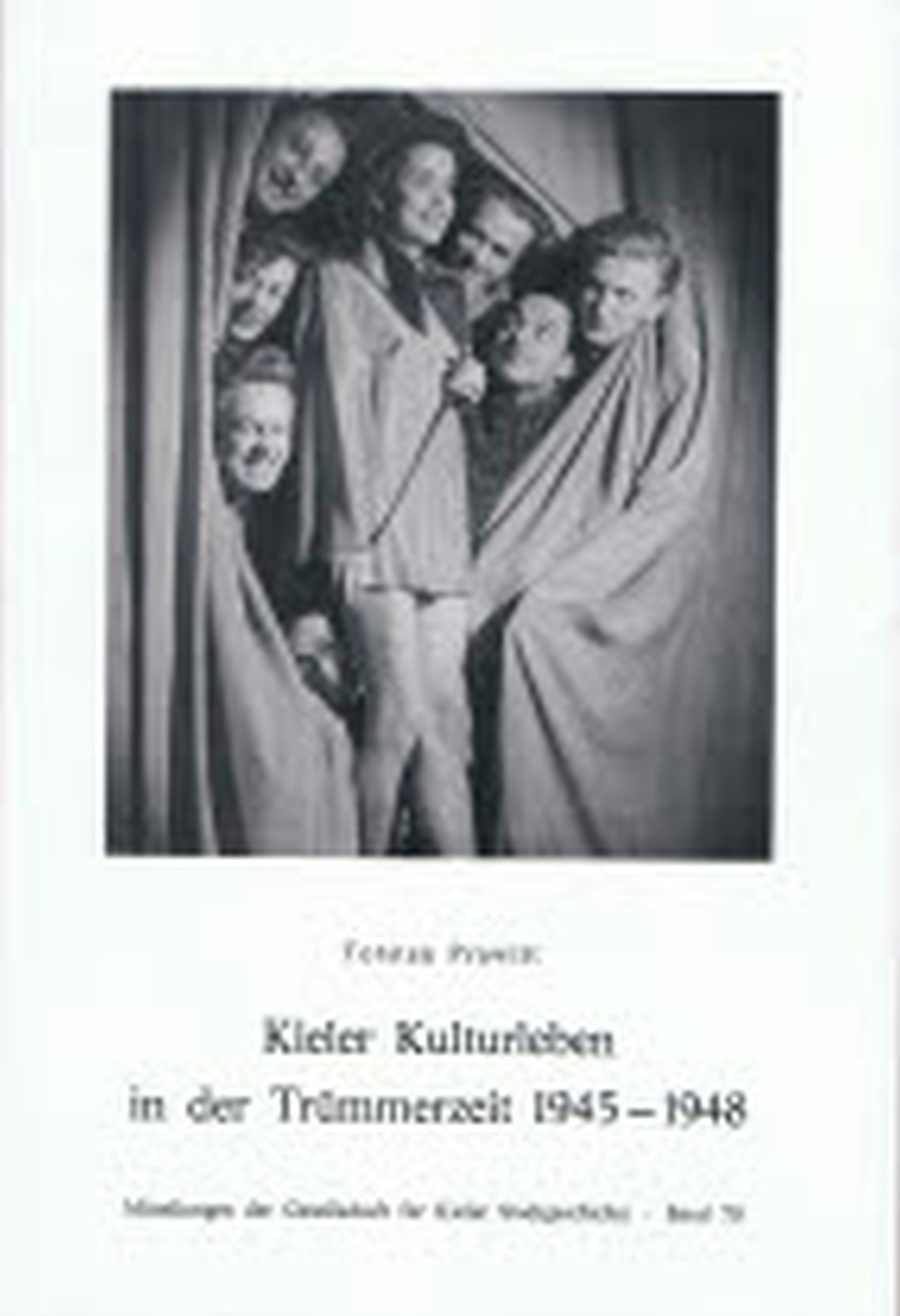 Kieler Kulturleben in der Trümmerzeit 1945-1948